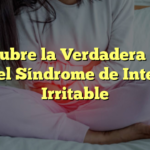 Descubre la Verdadera Cura para el Síndrome de Intestino Irritable