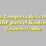 Guía Completa de la Dieta FODMAP para el Síndrome de Colon Irritable