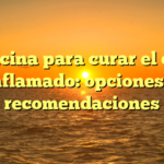 Medicina para curar el colon inflamado: opciones y recomendaciones